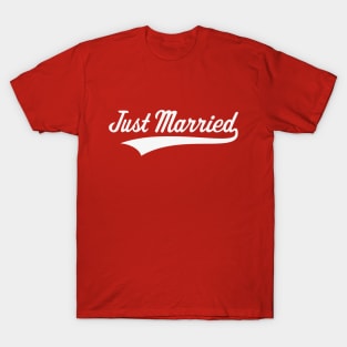 Just Married (Marriage / Wedding / Lettering / White) T-Shirt